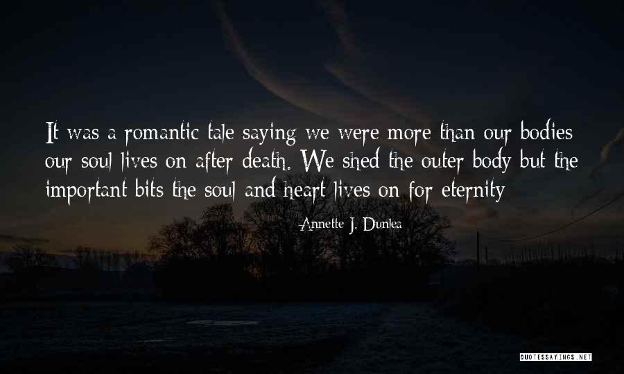 Irish Writer Quotes By Annette J. Dunlea Irish Writer Quotes By Annette J. Dunlea