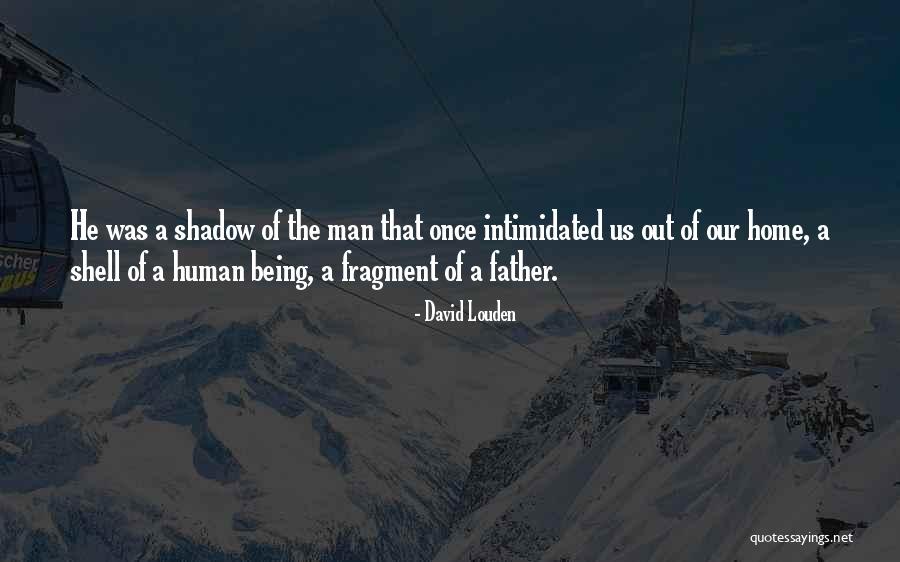 Irish Writer Quotes By David Louden Irish Writer Quotes By David Louden