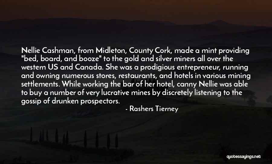Irish Writer Quotes By Rashers Tierney Irish Writer Quotes By Rashers Tierney