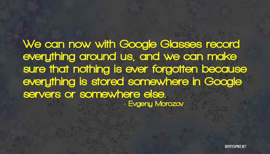 Irizarry Last Name Quotes By Evgeny Morozov Irizarry Last Name Quotes By Evgeny Morozov