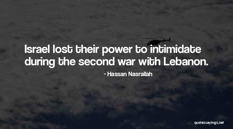 Irma Lair Quotes By Hassan Nasrallah