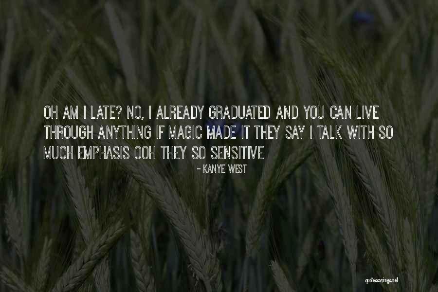 Irma Lair Quotes By Kanye West Irma Lair Quotes By Kanye West