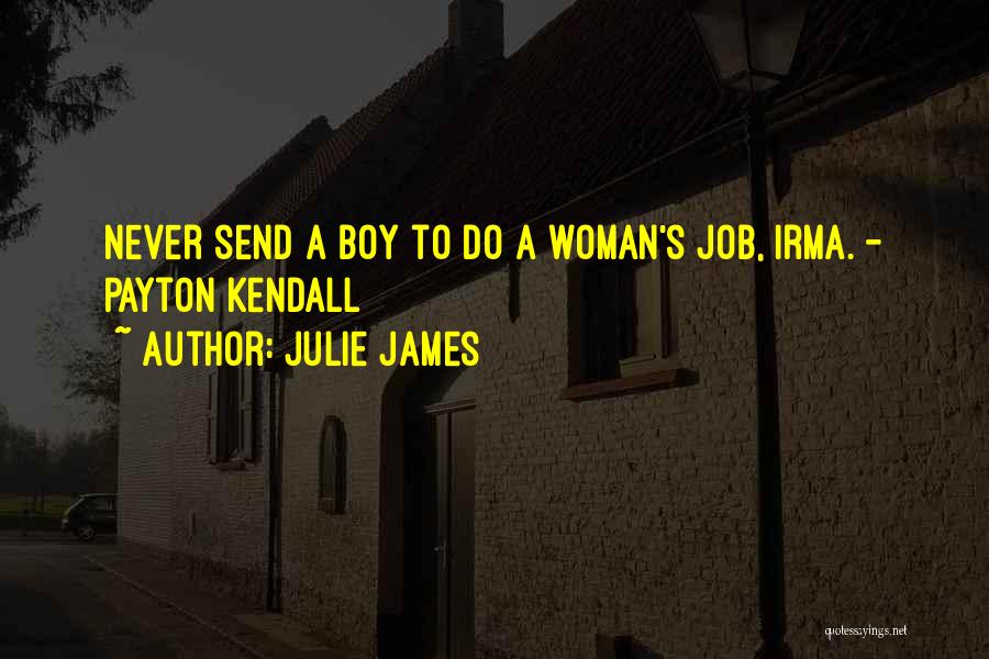 Irma Quotes By Julie James