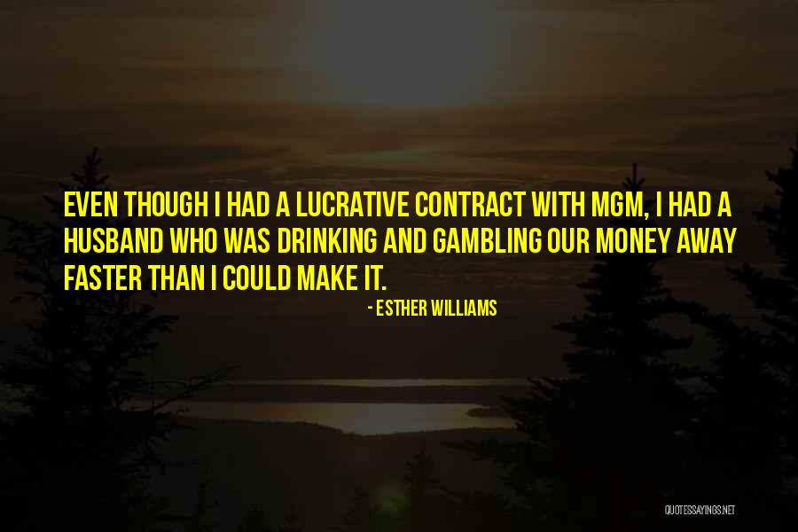 Irmandade Da Quotes By Esther Williams Irmandade Da Quotes By Esther Williams