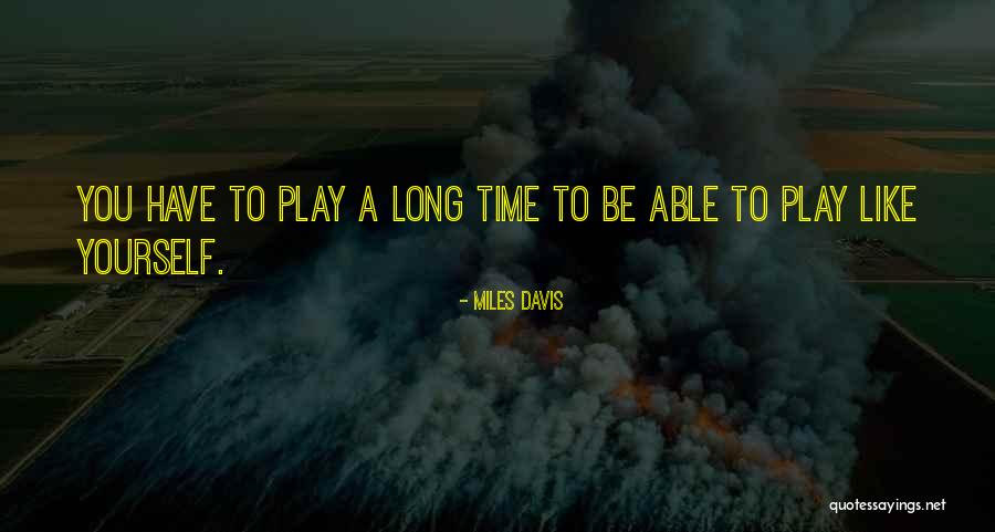 Irmandade Download Quotes By Miles Davis