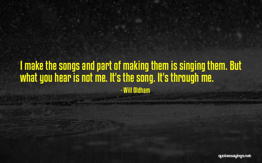 Irmas Galvao Quotes By Will Oldham Irmas Galvao Quotes By Will Oldham