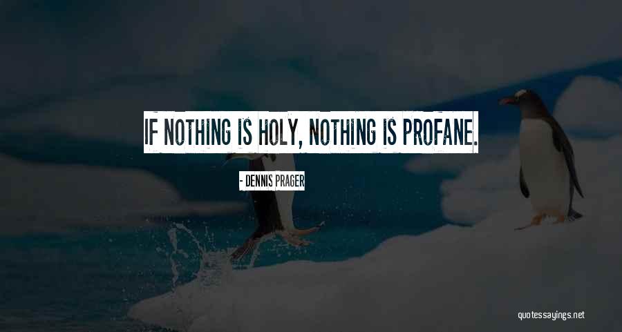 Irmelin Fabric Quotes By Dennis Prager Irmelin Fabric Quotes By Dennis Prager