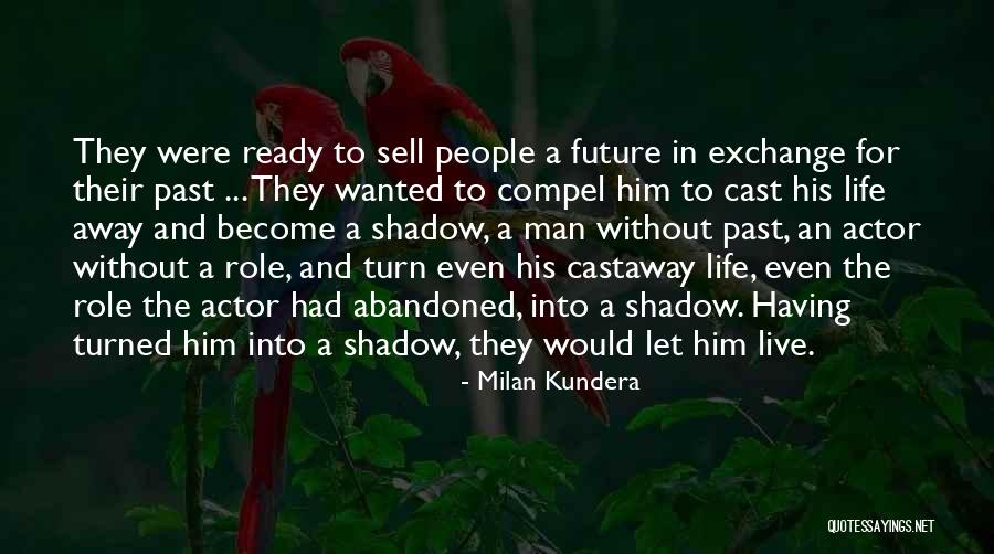Irmhild Liang Quotes By Milan Kundera Irmhild Liang Quotes By Milan Kundera