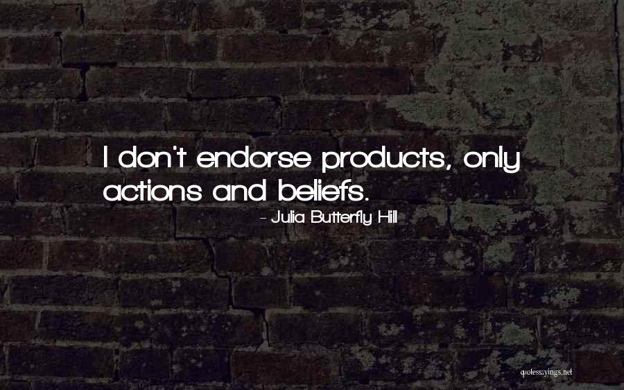 Irmingarda Quotes By Julia Butterfly Hill Irmingarda Quotes By Julia Butterfly Hill