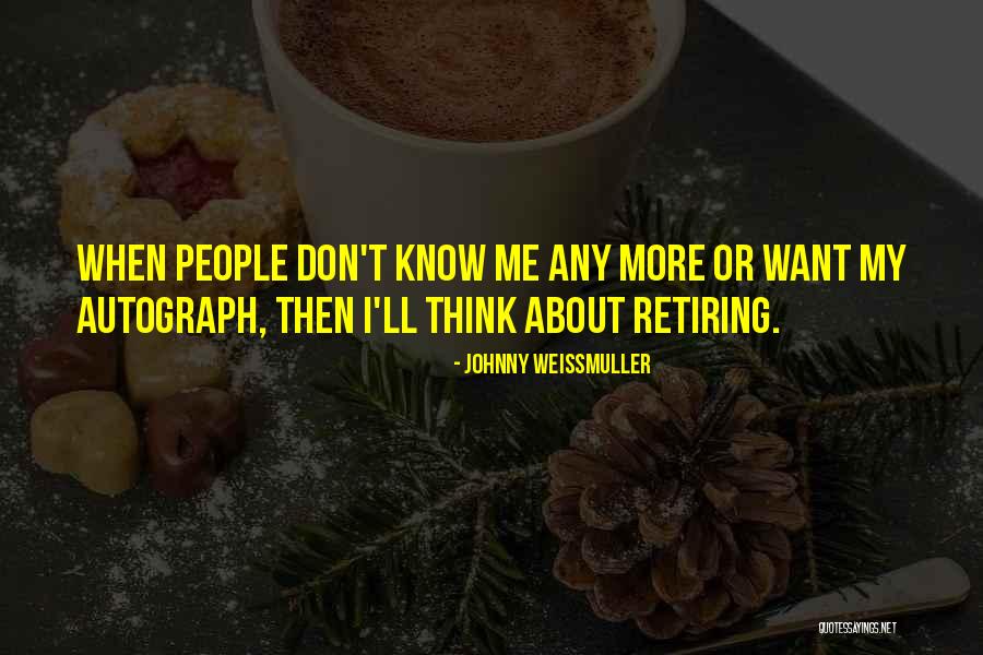 Irmis Quotes By Johnny Weissmuller Irmis Quotes By Johnny Weissmuller