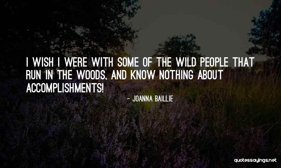 Irnos Dias Quotes By Joanna Baillie Irnos Dias Quotes By Joanna Baillie