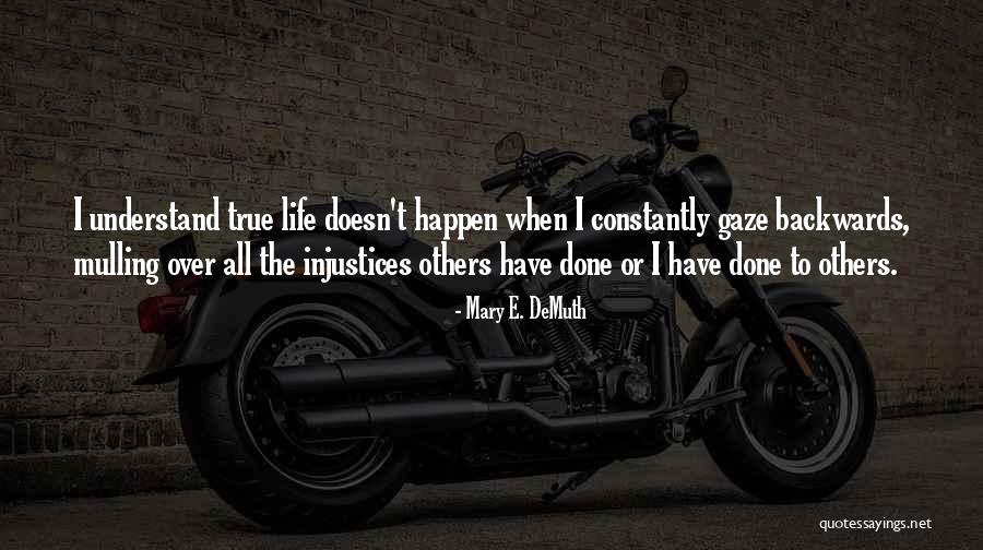 Irodai Megold Sok Quotes By Mary E. DeMuth Irodai Megold Sok Quotes By Mary E. DeMuth