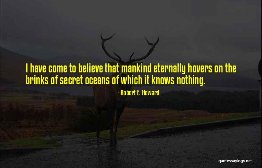Irodalom Fogalmak Quotes By Robert E. Howard Irodalom Fogalmak Quotes By Robert E. Howard