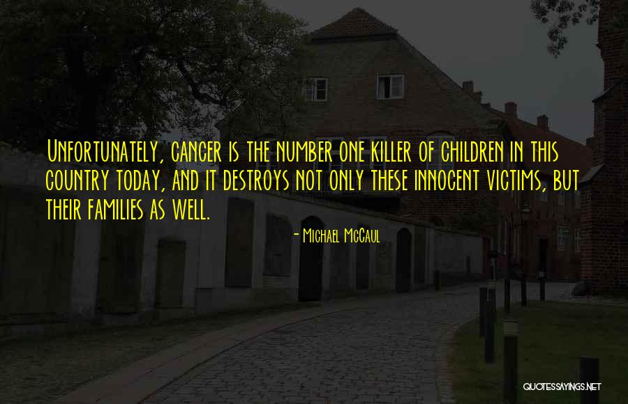 Irok Obojek Pro Psa Quotes By Michael McCaul Irok Obojek Pro Psa Quotes By Michael McCaul