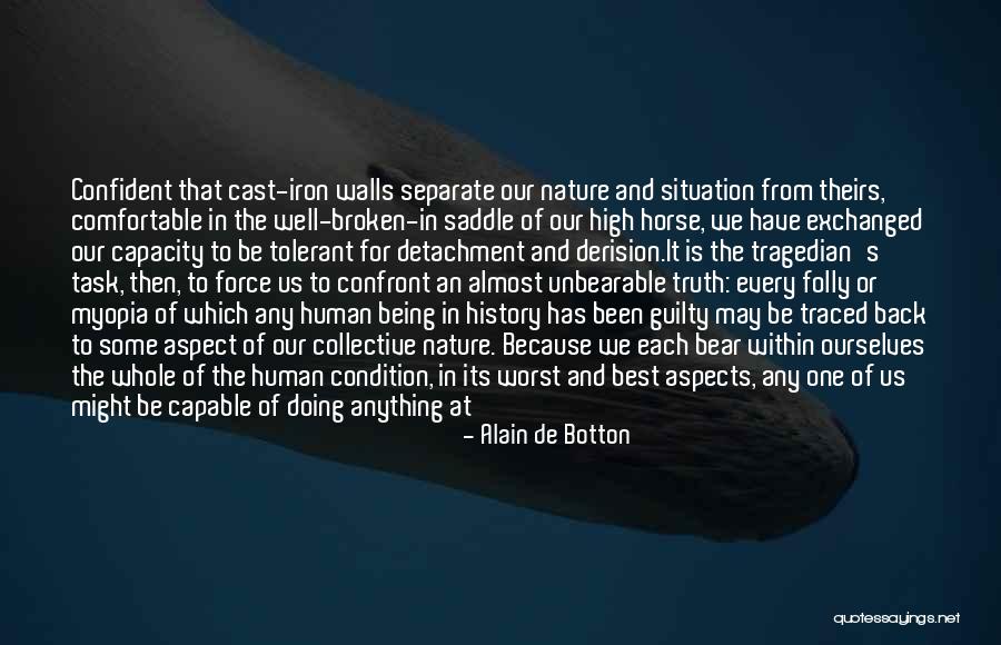 Iron Bear Quotes By Alain De Botton Iron Bear Quotes By Alain De Botton