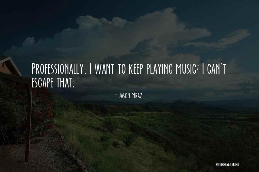 Iron Bear Quotes By Jason Mraz Iron Bear Quotes By Jason Mraz