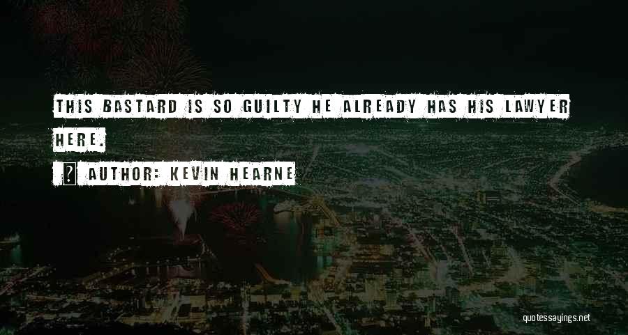 Iron Druid Quotes By Kevin Hearne