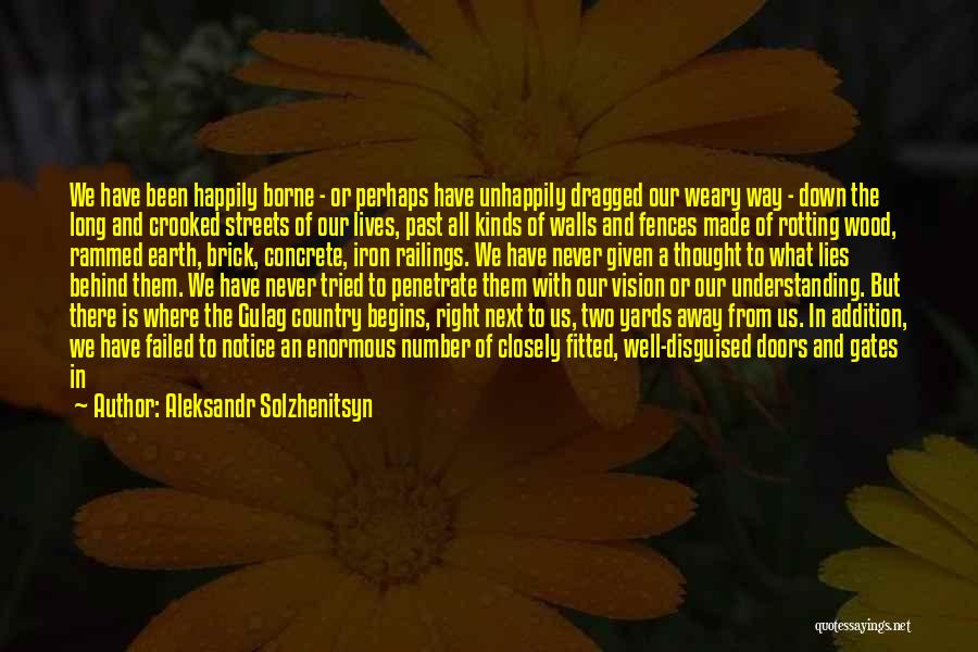 Iron Gates Quotes By Aleksandr Solzhenitsyn