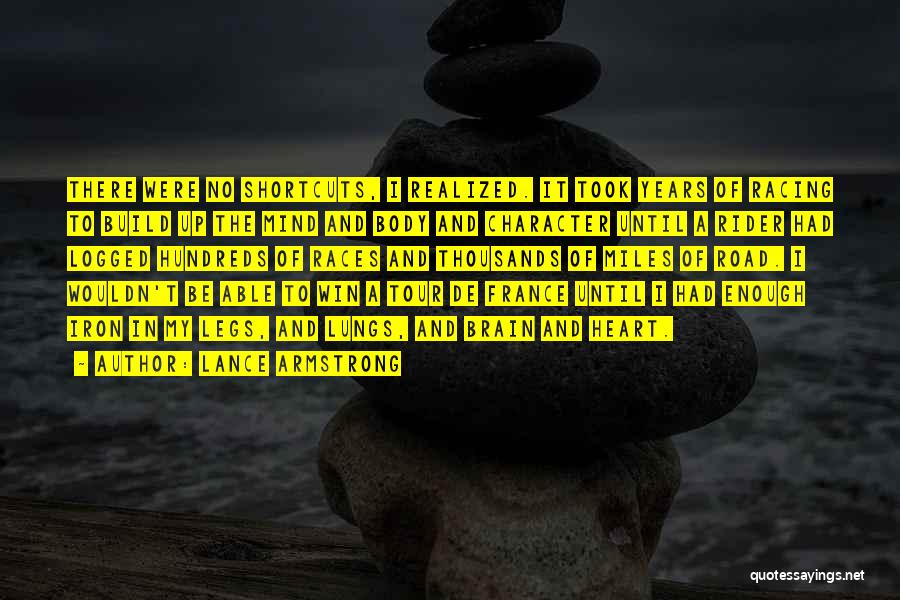 Iron Heart Quotes By Lance Armstrong