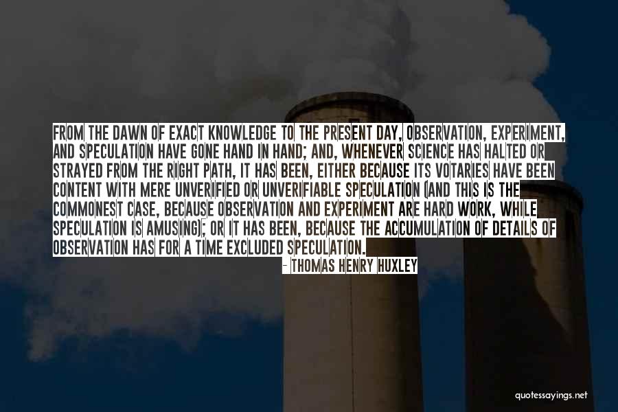 Iron Horses Mc Quotes By Thomas Henry Huxley Iron Horses Mc Quotes By Thomas Henry Huxley
