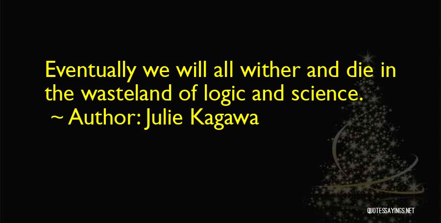 Iron King Julie Kagawa Quotes By Julie Kagawa