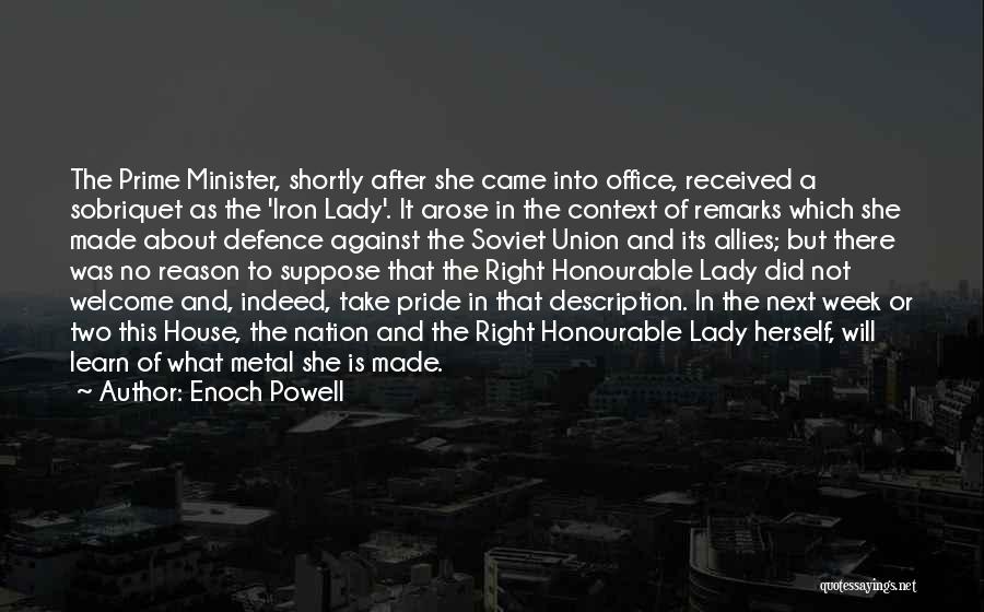 Iron Lady Quotes By Enoch Powell