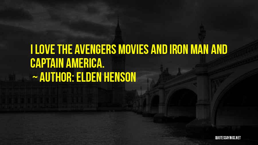 Iron Man Quotes By Elden Henson