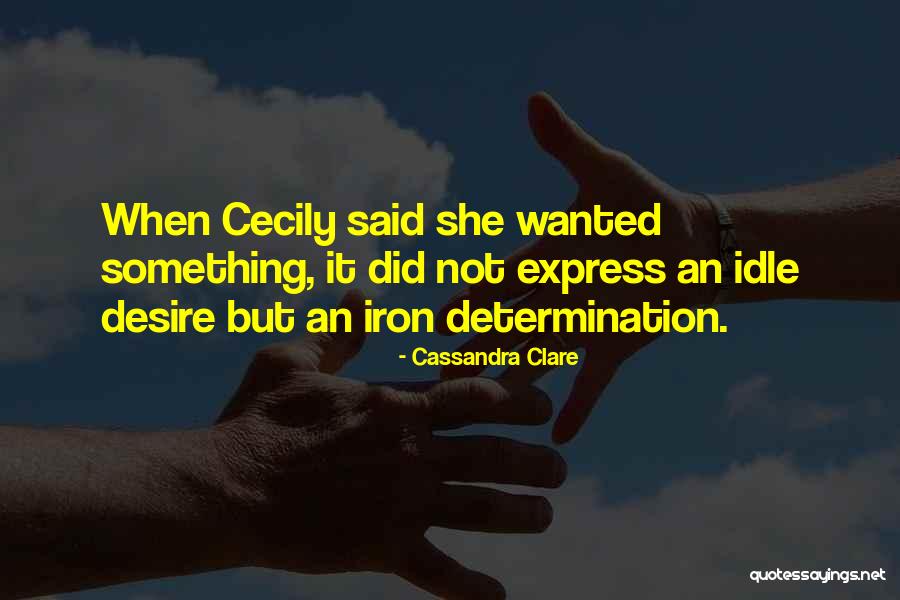 Iron Quotes By Cassandra Clare