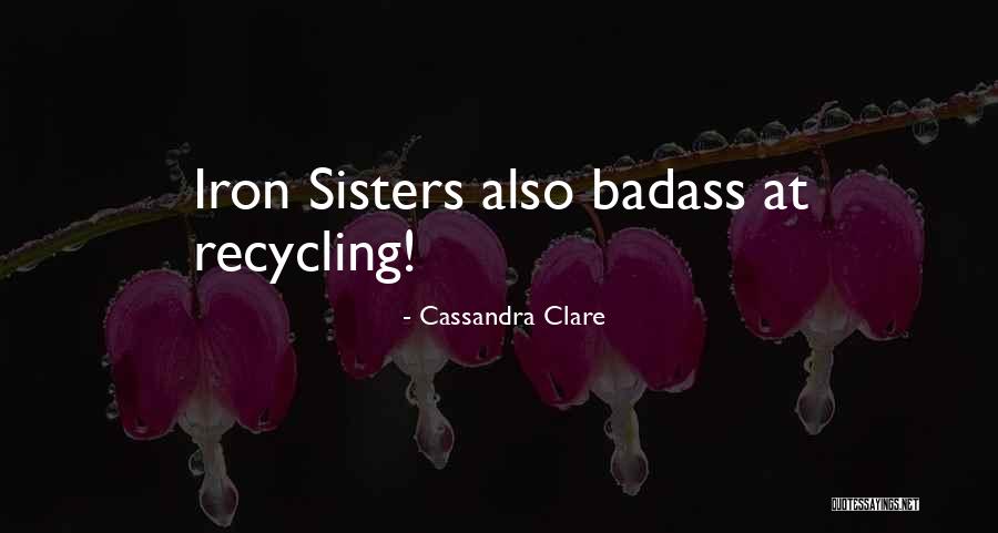 Iron Quotes By Cassandra Clare