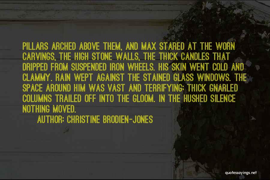 Iron Quotes By Christine Brodien-Jones