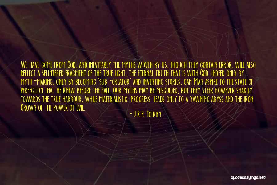 Iron Quotes By J.R.R. Tolkien