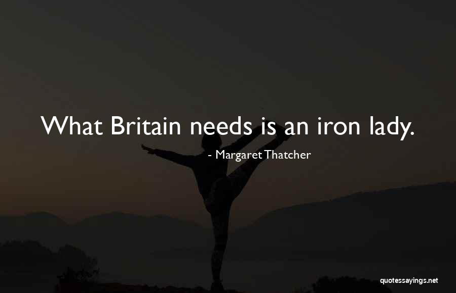 Iron Quotes By Margaret Thatcher