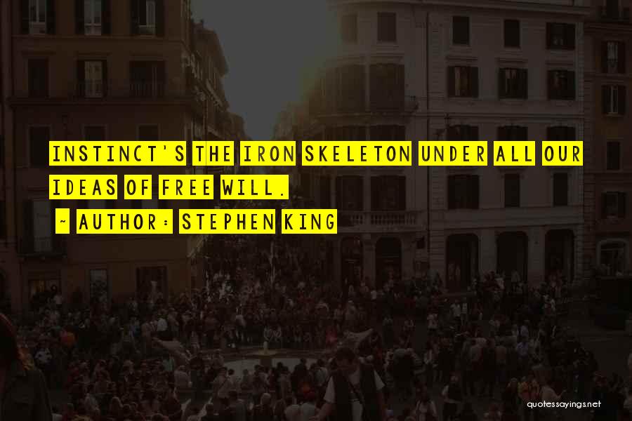 Iron Quotes By Stephen King