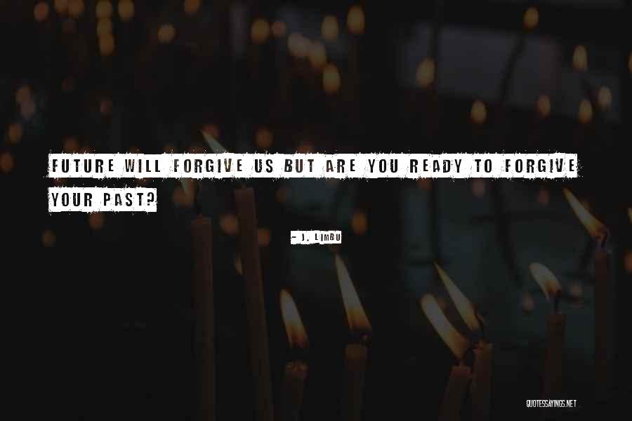 Iron Weasel Quotes By J. Limbu Iron Weasel Quotes By J. Limbu