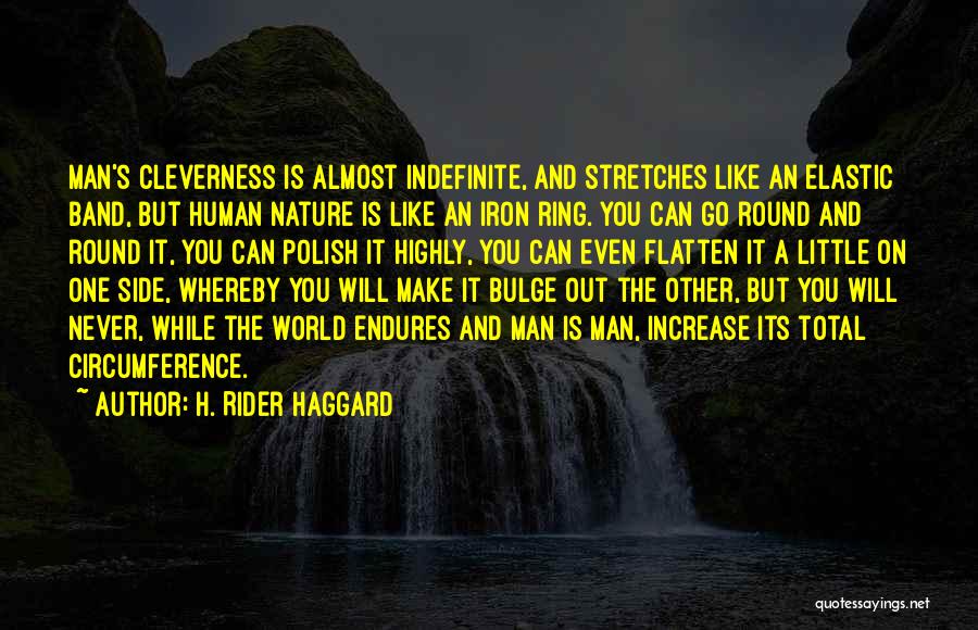 Iron Will Quotes By H. Rider Haggard