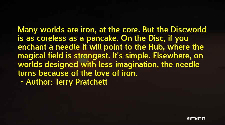 Iron Will Quotes By Terry Pratchett