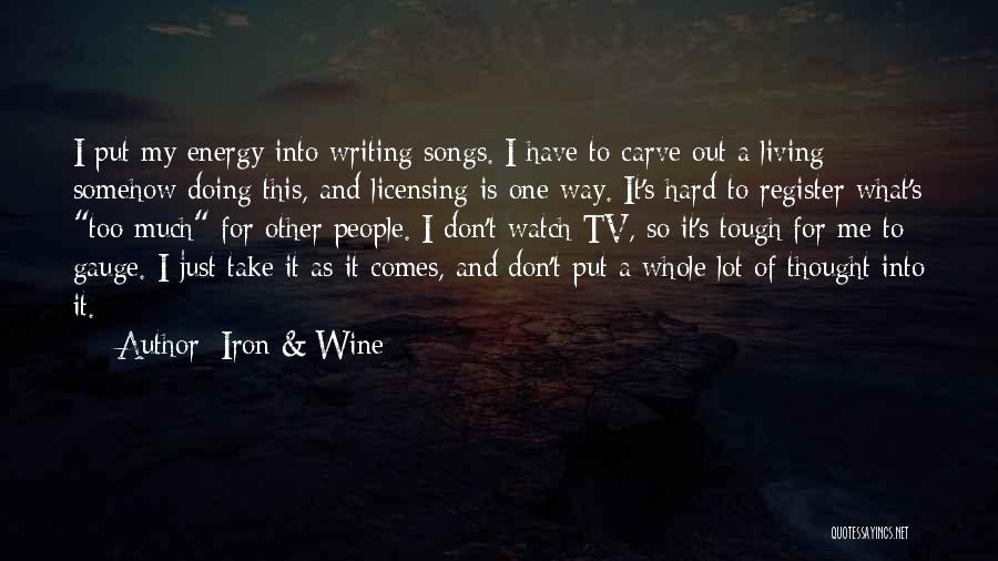 Iron & Wine Quotes 1118781