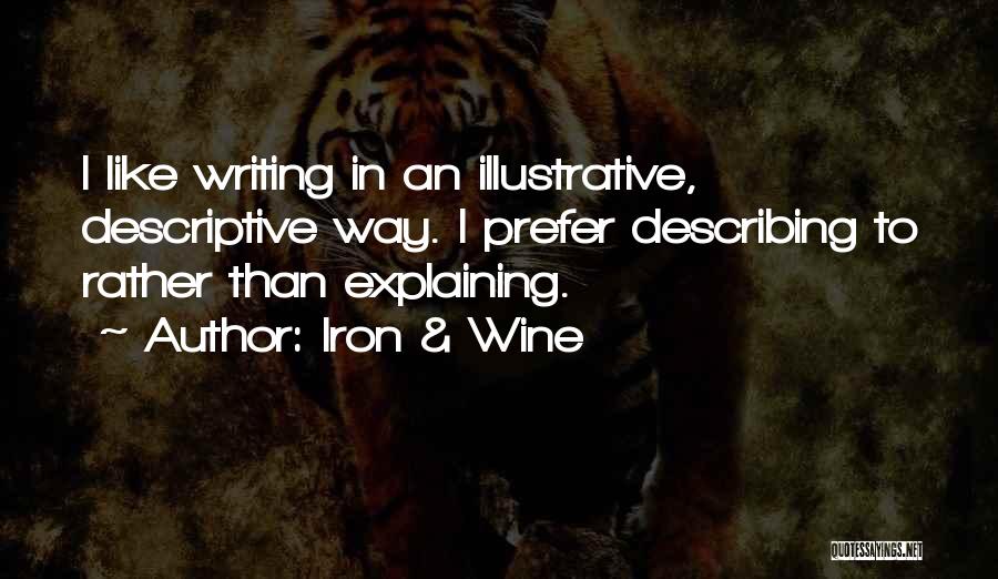 Iron & Wine Quotes 690315