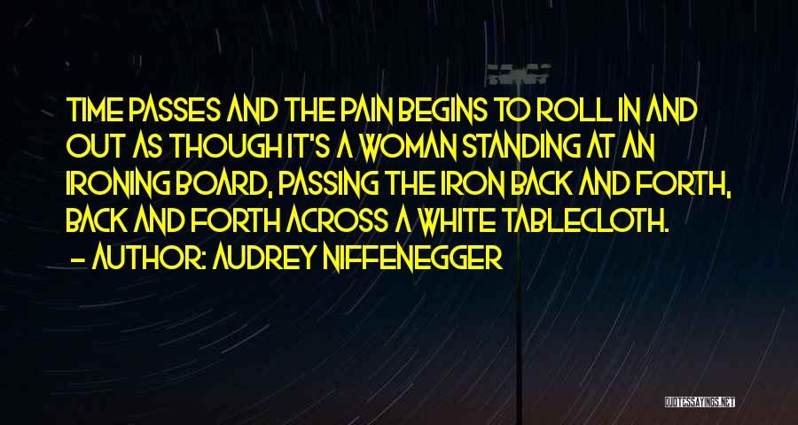 Iron Woman Quotes By Audrey Niffenegger