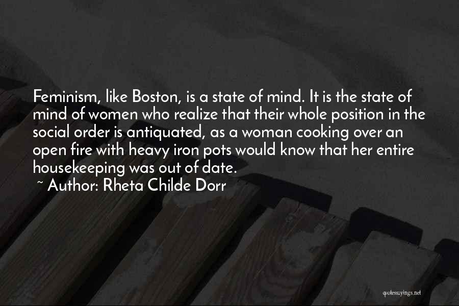 Iron Woman Quotes By Rheta Childe Dorr