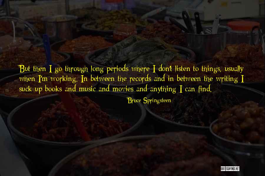 Ironias Savia Quotes By Bruce Springsteen Ironias Savia Quotes By Bruce Springsteen