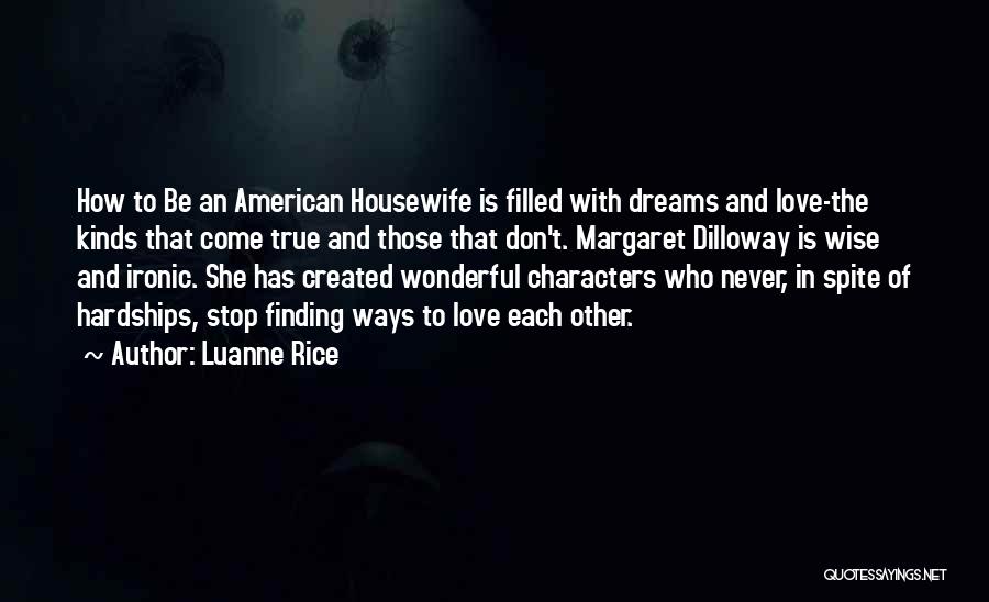 Ironic Love Quotes By Luanne Rice