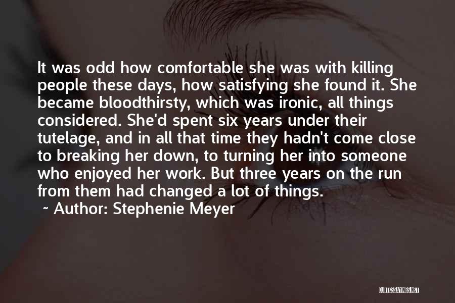 Ironic Things Quotes By Stephenie Meyer