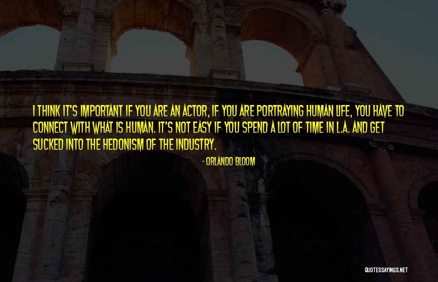 Ironically Inspirational Quotes By Orlando Bloom Ironically Inspirational Quotes By Orlando Bloom