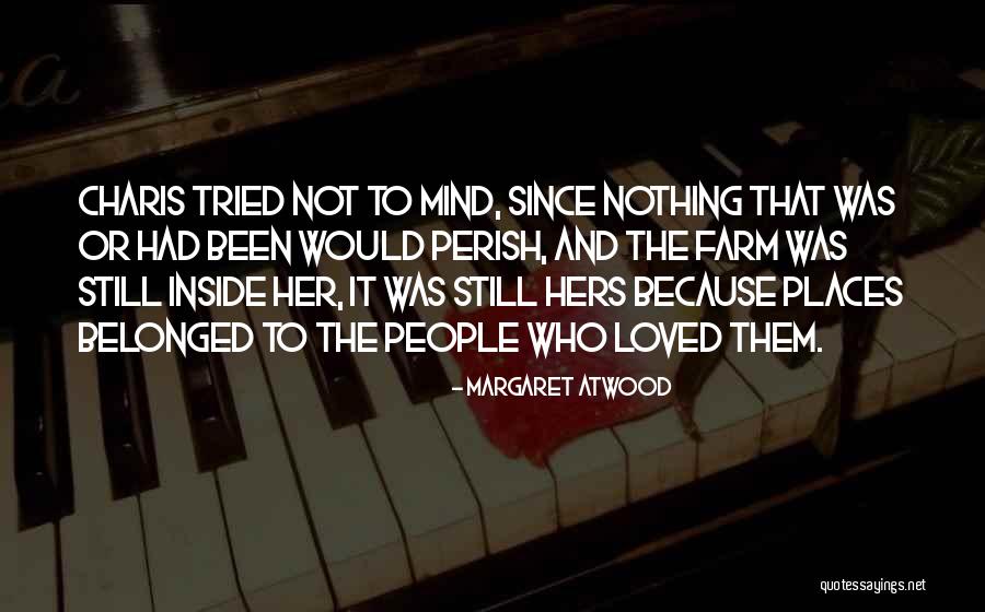 Ironie Du Quotes By Margaret Atwood Ironie Du Quotes By Margaret Atwood