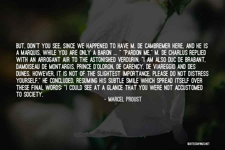 Ironik Stay Quotes By Marcel Proust Ironik Stay Quotes By Marcel Proust