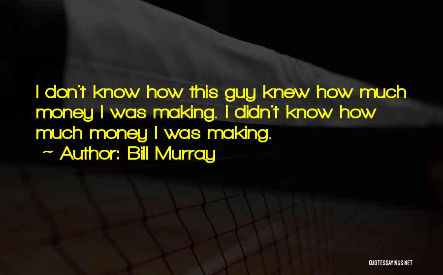 Ironlike Quotes By Bill Murray