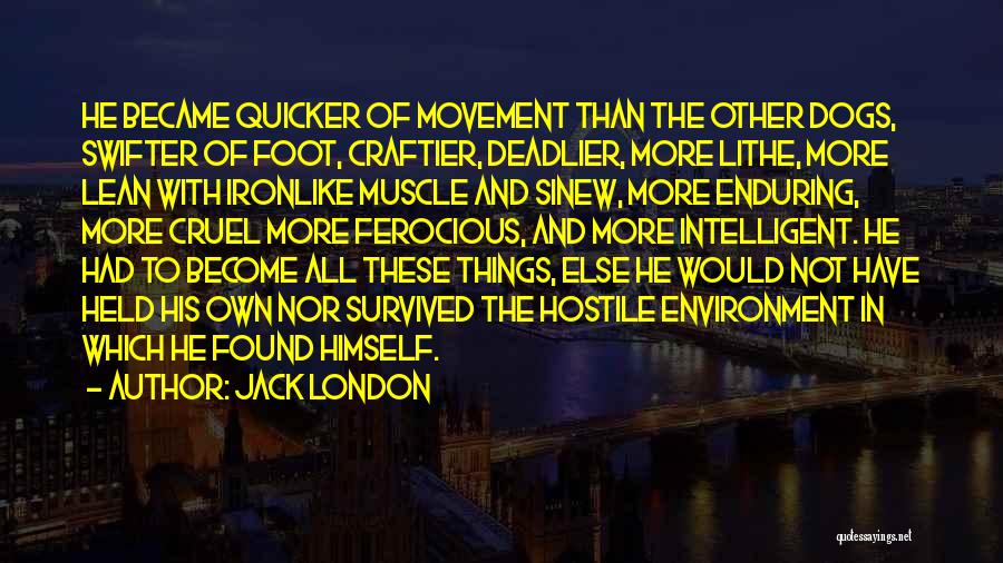 Ironlike Quotes By Jack London