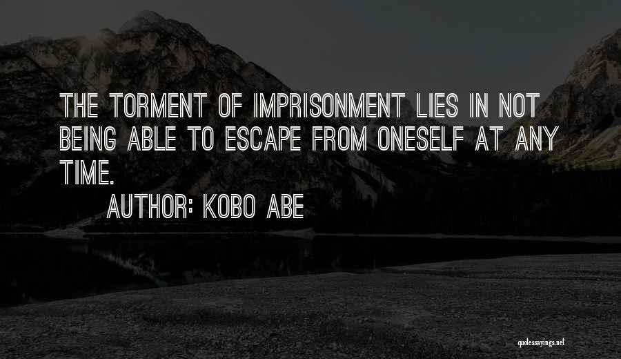 Ironlike Quotes By Kobo Abe
