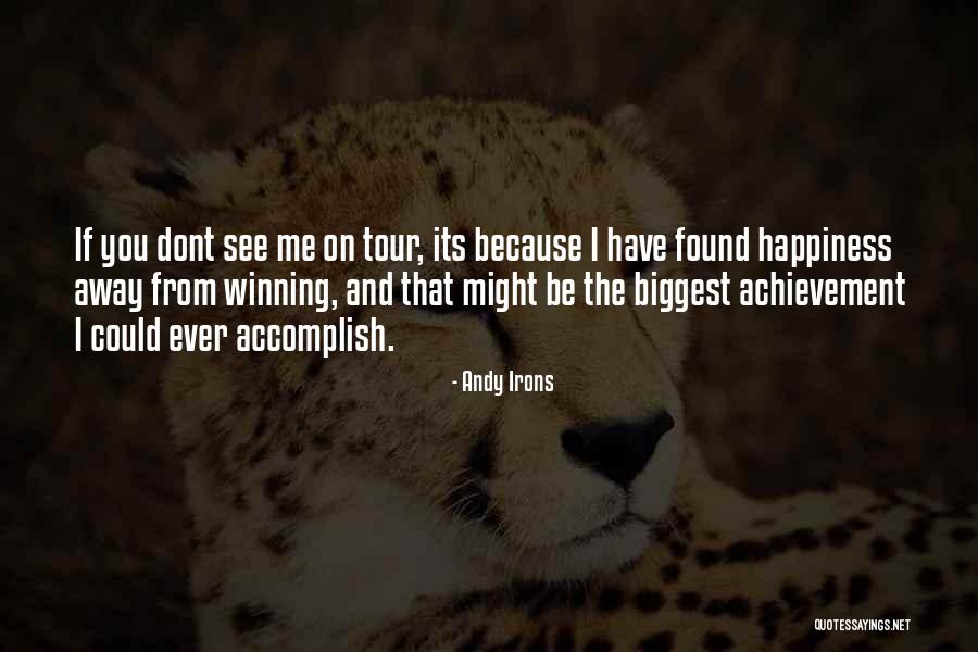 Irons Quotes By Andy Irons